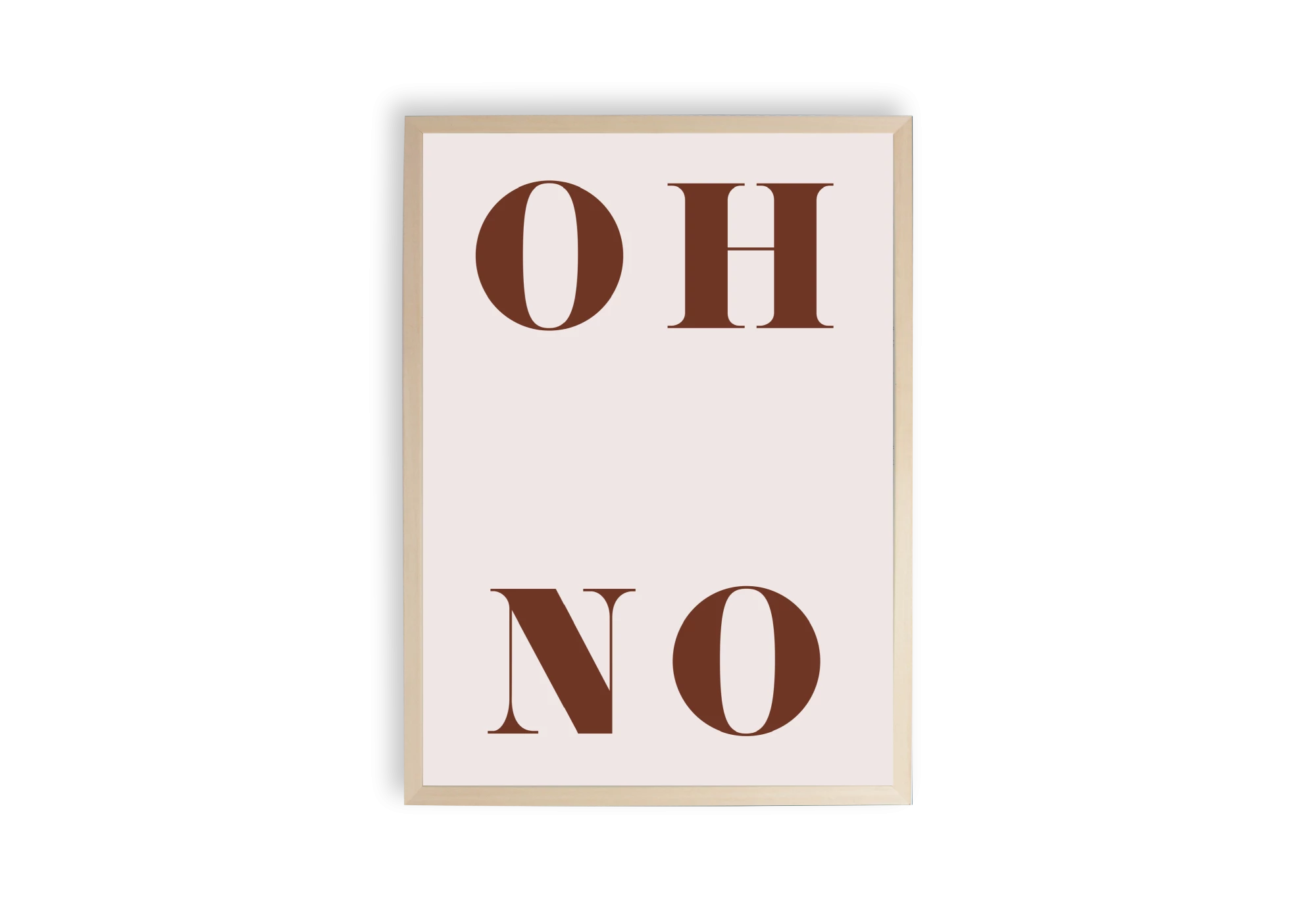 Découvrez notre affiche tendance "OH NO" pour une touche originale dans votre décoration. Design épuré en beige et marron, idéal pour un poster attractif et moderne.