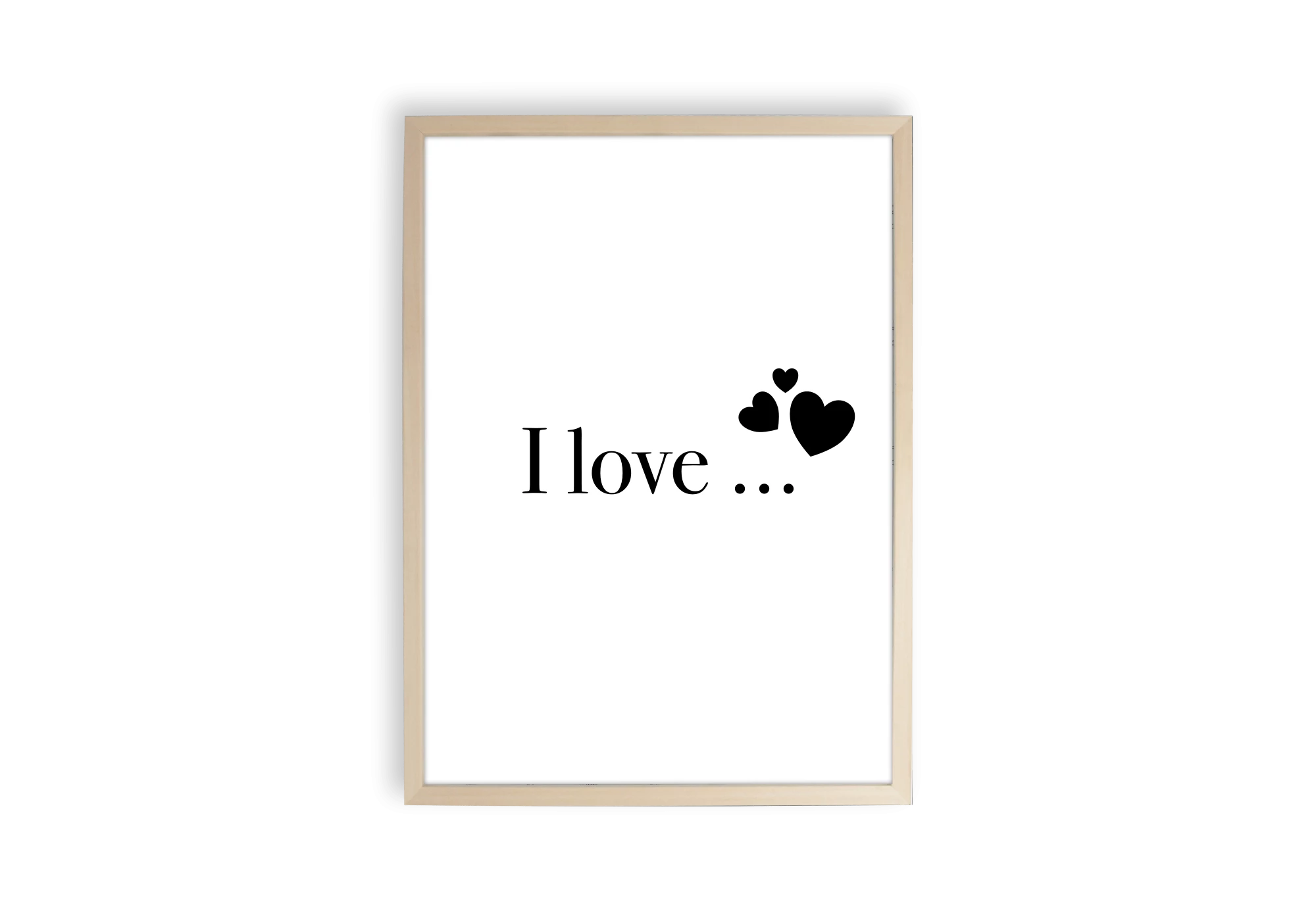 Affiche citation i love