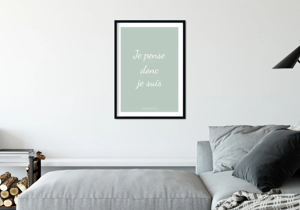Poster citation de René Descartes Je pense donc je suis