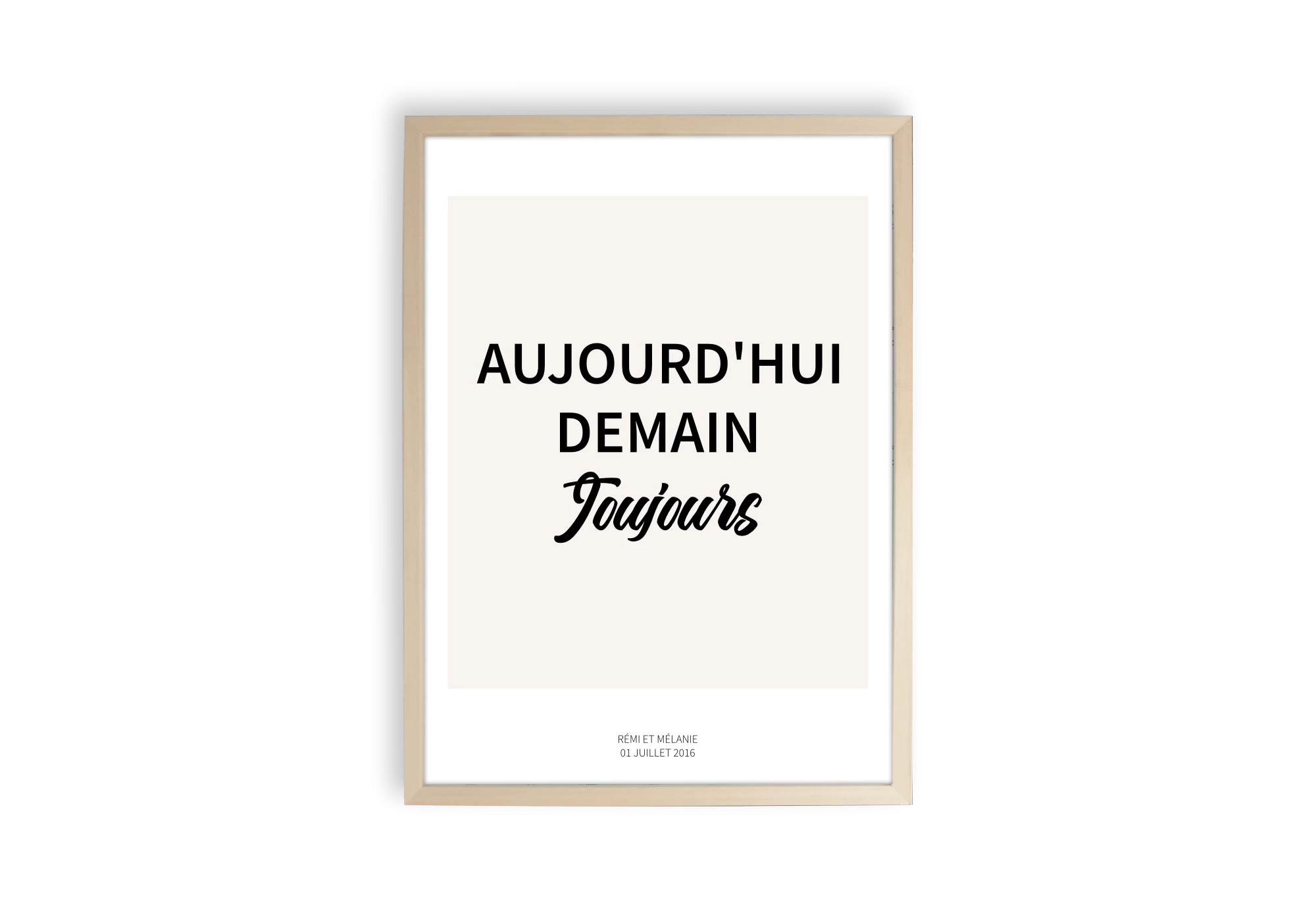 Affiche romantique aujourd'hui demain toujours